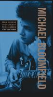 From his head to his heart to his hands / Michael Bloomfield | Bloomfield, Michael (1944-1981)