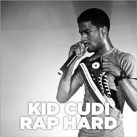 Rap hard / Kid Cudi | Kid Cudi (1984-....)