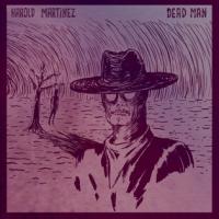 digipack Dead man | Martinez, Harold