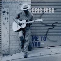 Me to you | Bibb, Eric