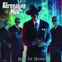 Men of honor / Adrenaline Mob | Adrenaline Mob