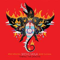 Mehliana taming the dragon Brad Mehldau, synthétiseurs, piano, voix Mark Guiliana, batterie et sons électroniques