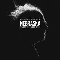Nebraska : bande originale du film de Alexander Payne | Orton, Mark. Compositeur