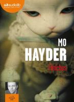 Fétiches / Mo Hayder | Hayder, Mo. Auteur