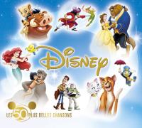 Disney : les 50 plus belles chansons