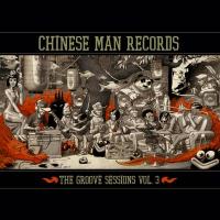 The groove sessions , vol. 3 / Chinese Man | Tritha