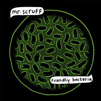 Friendly bacteria Mr Scruff, disc-jockey