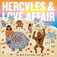 The feast of the broken heart Hercules & Love Affair, groupe voc. et instr.