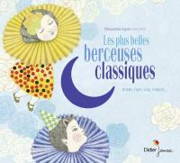 Les Plus belles berceuses classiques | Fauré, Gabriel. Compositeur