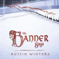 The Banner saga : bande originale du jeu vidéo | Wintory, Austin