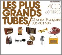 Les plus grands tubes : chanson française 30's, 40's, 50's / Edith Piaf | Piaf, édith (1915-1963). Chanteur