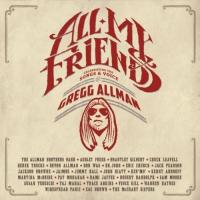 All my friends : celebrating the songs & voice of Gregg Allman / Gregg Allman | Allman, Gregg (1947-....)