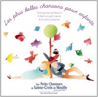 Les plus belles chansons pour enfants / Petits Chanteurs de Sainte Croix de Neuily | 