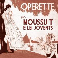 Operette : Chansons marseillaises 1930-1940
