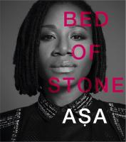 Bed of stone Asa, chant