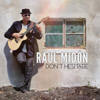 Don't hesitate / Raul Midon | Midon, Raul