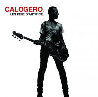 LES FEUX D'ARTIFICE / Calogero | Calogero