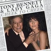 Cheek to cheek | Lady Gaga (1986-....) - pseudonyme
