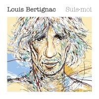 Suis-moi Louis Bertignac, chant, guitares, banjo, piano