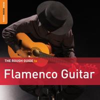 Flamenco guitar. Rough guide (The) | Moraito. Musicien