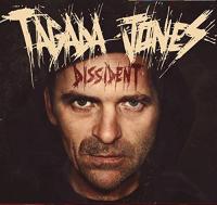 Dissident / Tagada Jones | Tagada Jones