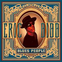 Blues people / Eric Bibb | Bibb, Eric. Musicien