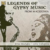 Legends of gypsy music from Macedonia / Ferus Mustafov | Mustafov, Ferus