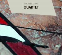 Quartet / Timothée Le Net Quartet | Le Net, Timothée