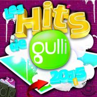 Les Hits de Gulli / Kendji Girac | Girac, Kendji (1996-....)