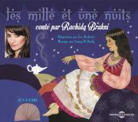 Les Mille et une nuits / Rachida Brakni, narr. | Brakni, Rachida. Narrateur