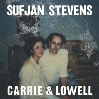 Carrie & Lowell / Sufjan Stevens | Stevens, Sufjan