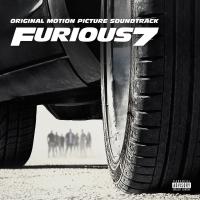 Furious 7 = Fast & furious 7 : bande originale du film de James Wan
