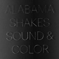 Sound & color / Alabama Shakes, ens. voc. & instr. | Alabama Shakes. Musicien. Ens. voc. & instr.