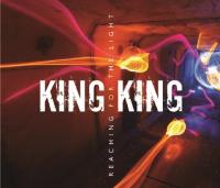 Reaching for the light / King King, ens. voc. & instr. | King King. Interprète