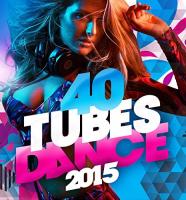 40 tubes dance 2015 / David Guetta | Guetta, David