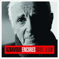 Encores | Aznavour, Charles (1924-2018)