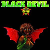 Black Devil Disco Club / Black Devil Disco Club, prod. | Black Devil Disco Club. Interprète