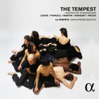 The tempest : inspired by Shakespeare / Locke, Purcell, Pécou, Martin... | Locke, Matthew
