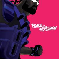 Peace is the mission / Major Lazer, prod. | Major Lazer. Interprète