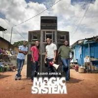 Radio Afrika | Magic System. Compositeur. Artiste de spectacle