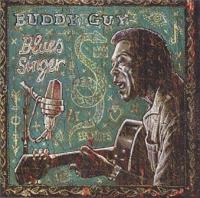 Blues singer | Guy, Buddy (1936-....)