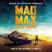 Mad Max fury road : bande originale du film de George Miller / Tom Holkenborg | Holkenborg, Tom (1967-....)