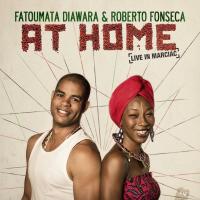 At home : live in Marciac / Roberto Fonseca ; Fatoumata Diawara | Diawara, Fatoumata (1982-....)