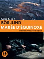 Marée d'équinoxe | Börjlind, Rolf. Auteur