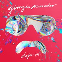 Deja-vu / Giorgio Moroder | Moroder, Giorgio (1940-....)