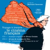 Voyage à travers le cinéma français : bande originale du film de Bertrand Tavernier