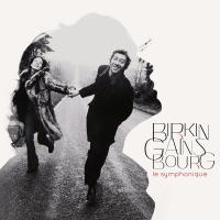 Couverture de Birkin - Gainsbourg - le Symphonique, 2017