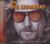 The Big Lebowski : Bande originale de film / Bob Dylan, Captain Beefheart, Elvis Costello, Yma Sumac... | Dylan, Bob (1941-....)