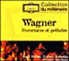 Ouvertures et préludes / Richard Wagner | Wagner, Richard