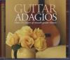 Guitar adagios / Albinoni, Vivaldi, Bach, Fauré, Ravel... | Albinoni, Tomaso (1671-1751)